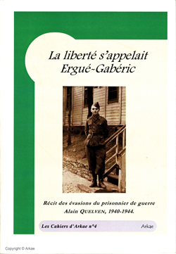 Cahier d'Arkae n°4 : La liberté s'appelait Ergué-Gabéric - Couverture