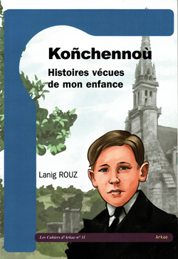 Cahier d'Arkae n°11 : Konchennou - Histoires vécues de mon enfance - Couverture