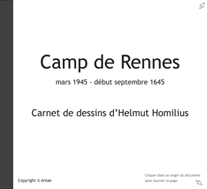 Dessins d'Helmut Homilius : Le camp de Rennes